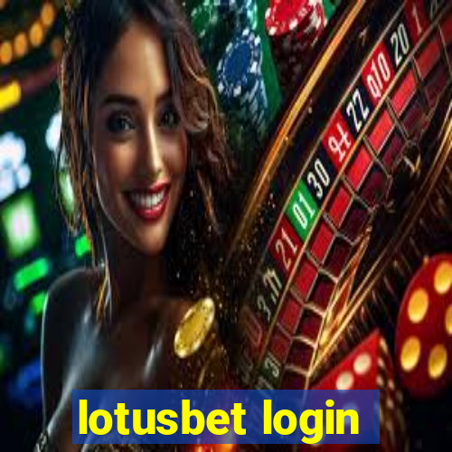 lotusbet login